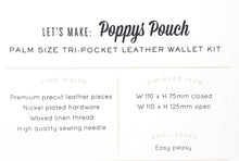 Load image into Gallery viewer, Hammered Leatherworks Kit : Poppy&#39;s Pouch

